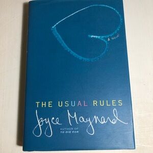 The Usual Rules Novel by Joyce Maynard , Hardcover, EUC, pet/smoke free home